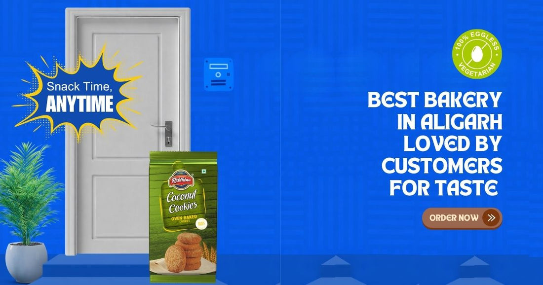 Best Bakery in Aligarh Loved by Customers for Taste